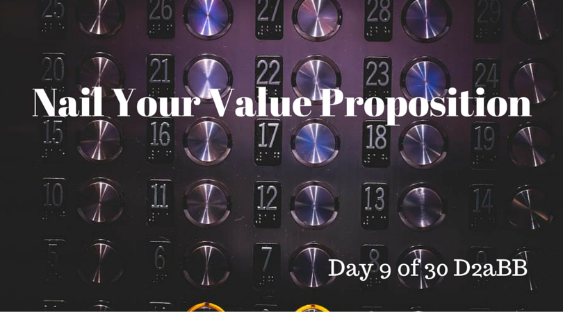 Nail Your Value Proposition